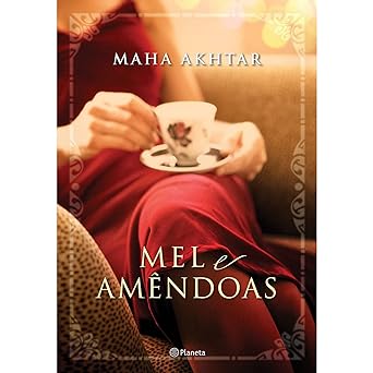 Mel e Amendoas Maha Akhtar